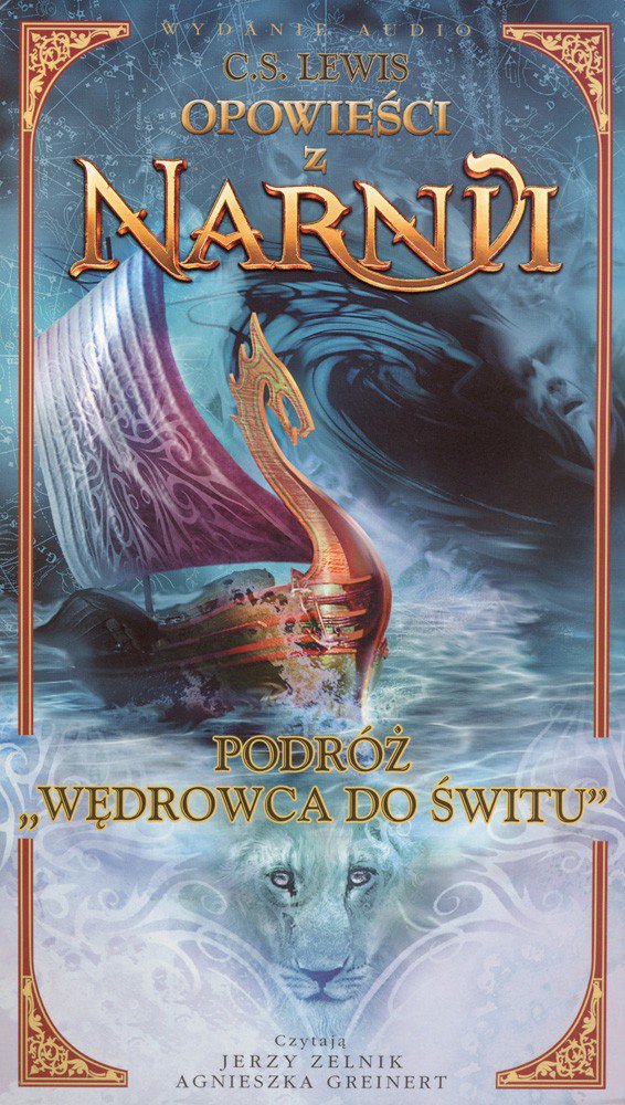 Streszczenie Książki Pt Opowieści Z Narnii Opowieści z Narnii Podróż "Wędrowca do Świtu" Audiobook - ambelucja.pl