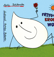Przygody Kropli Wody Ambelucja Pl Ksiazki Dla Dzieci