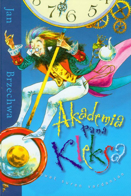 Akademia Pana Kleksa Cała Książka Za Darmo www.ambelucja.pl