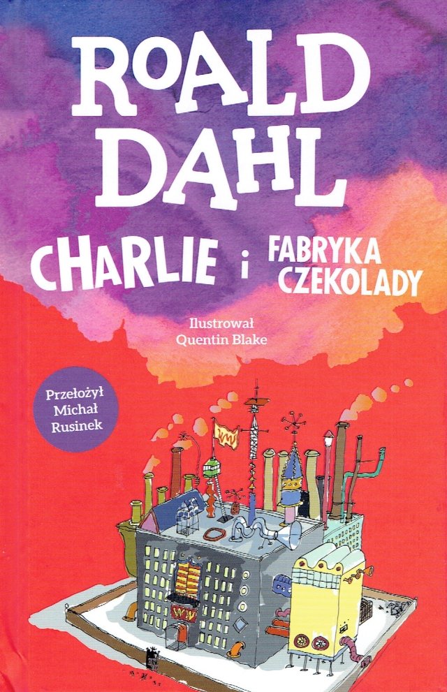 Charlie I Fabryka Czekolady Od Ilu Lat