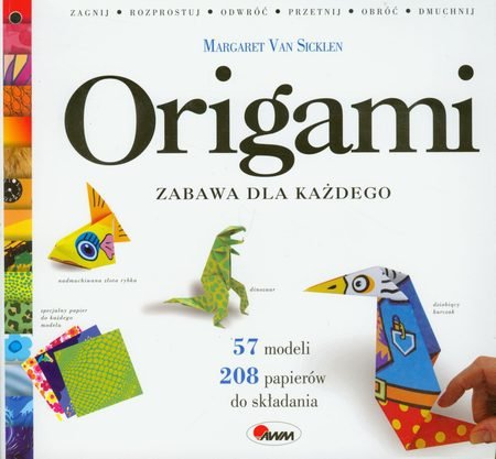 Origami. Zabawa dla każdego - ambelucja.pl - księgarnia literacka ...